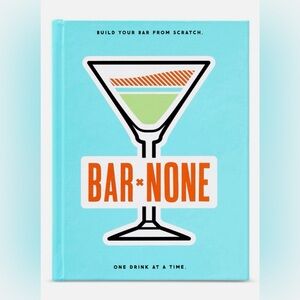 Bar None Cocktail Book